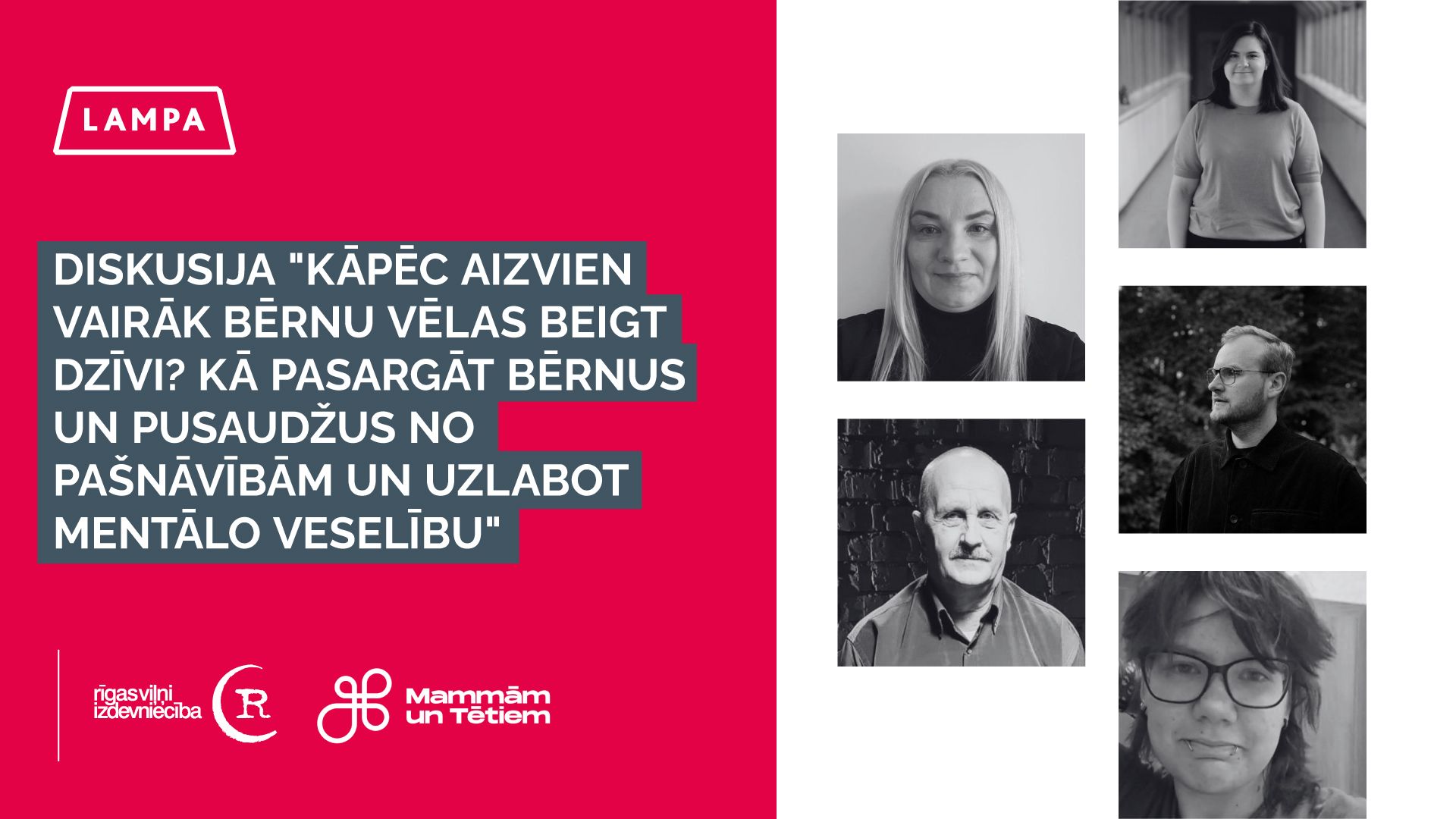 Diskusija: Kāpēc aizvien vairāk bērni vēlas beigt dzīvi? Kā pasargāt bērnus un pusaudžus no pašnāvībām un uzlabot mentālo veselību