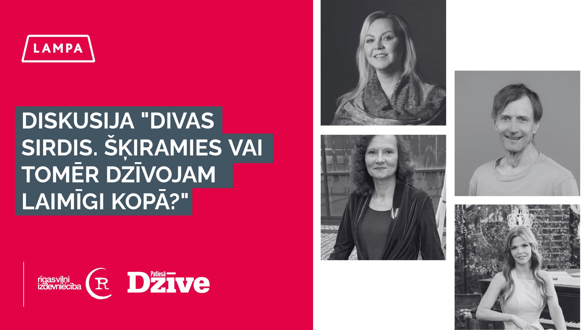 Diskusija: Divas sirdis. Šķiramies vai tomēr dzīvojam laimīgi kopā?