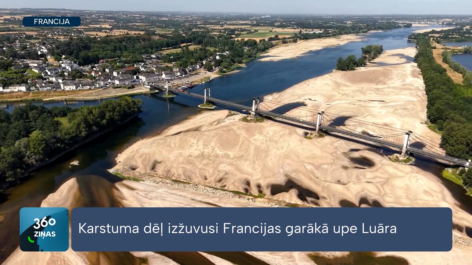Karstuma dēļ izžuvusi Francijas garākā upe Luāra
