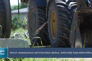 Nesaskaņoti saimnieciskie darbi apdraud elektrotīklus un cilvēku dzīvību