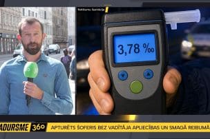 Apturēts šoferis smagā reibumā un bez vadītāja apliecības