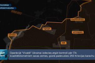 Ukrainā sekmīgi norit militārā operācija “Vivaldi”