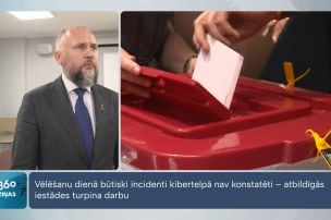 Kiberuzbrukumi vēlēšanu sistēmām nav konstatēti